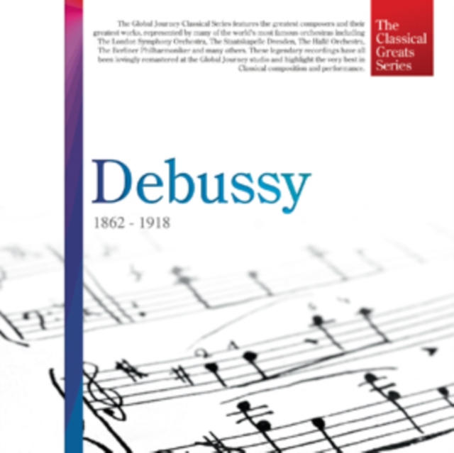 Debussy: 1862 - 1918, CD / Album Cd