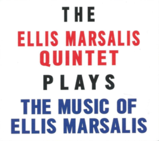 The Ellis Marsalis Quintet Plays the Music of Ellis Marsalis, CD / Album Cd