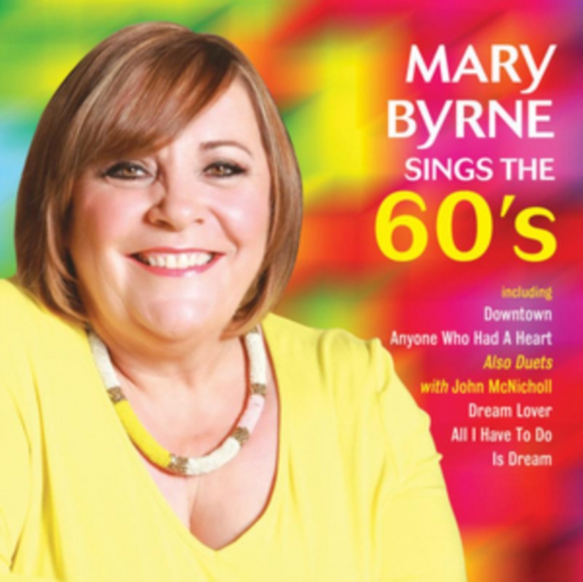 Mary Byrne Sings the 60's, CD / Album Cd