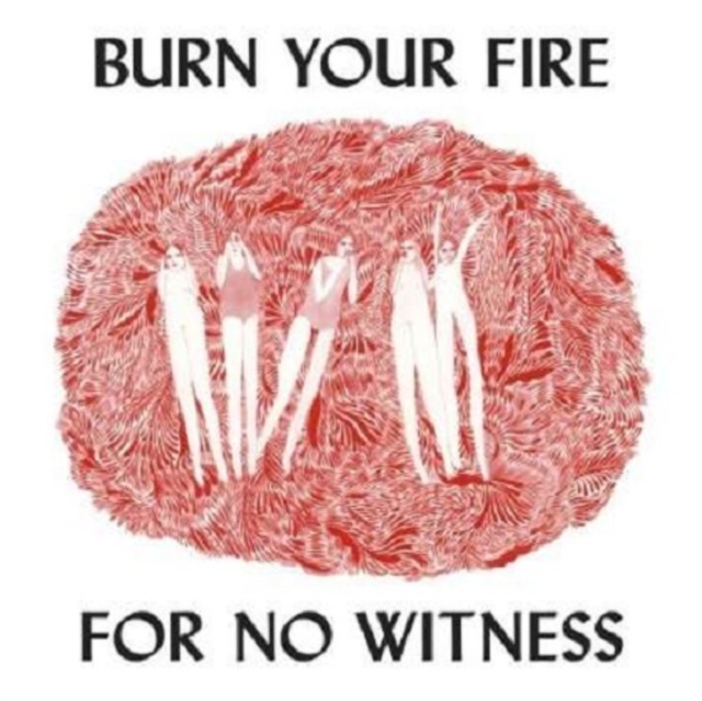 Burn Your Fire for No Witness, Vinyl / 12" Album Vinyl