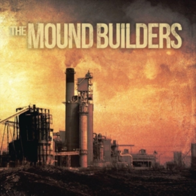 The Mound Builders, Vinyl / 12" Album Vinyl