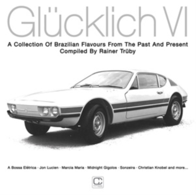Glücklich VI: A Collection of Brazilian Flavours from the Past and Present, Vinyl / 12" Album Vinyl