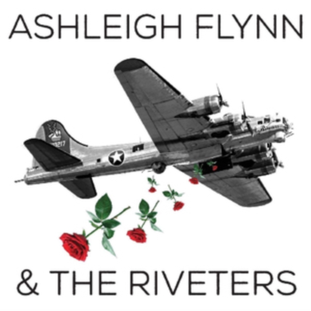 Ashleigh Flynn & the Riveters, CD / Album Cd