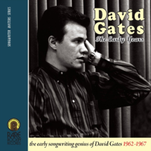 The Early Years: The Early Songwrting Genius of David Gates 1962-1967, CD / Album Cd