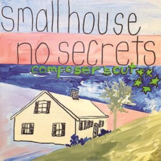 Small House No Secrets: Composers Cut, CD / Album Cd