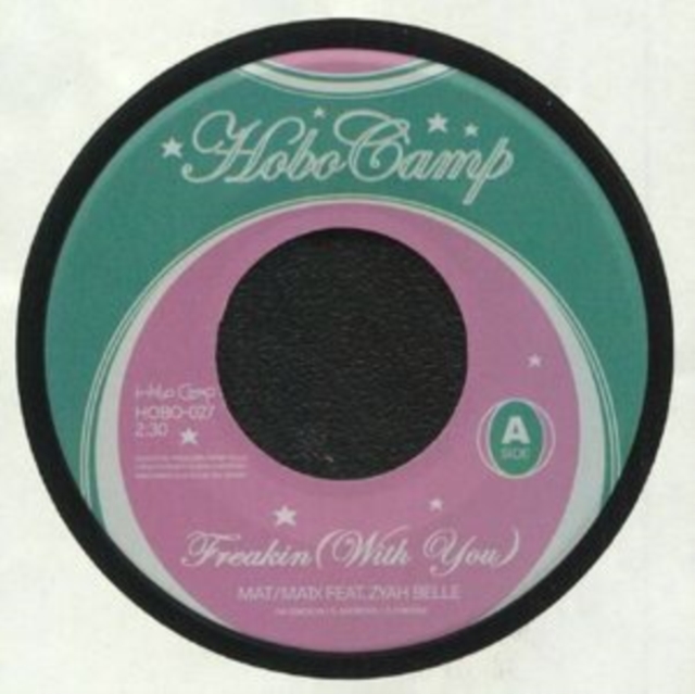 Freakin' (With You)/You Make It Strange, Vinyl / 7" Single Vinyl