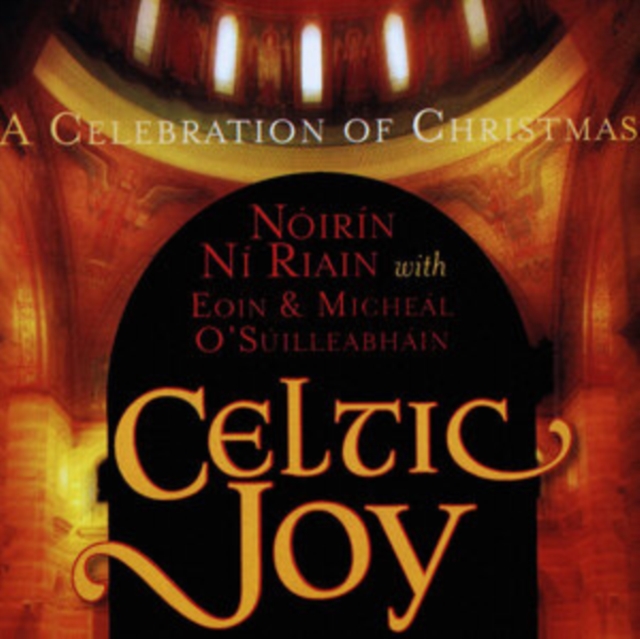Celtic Joy: A Celebration of Christmas, CD / Album Cd