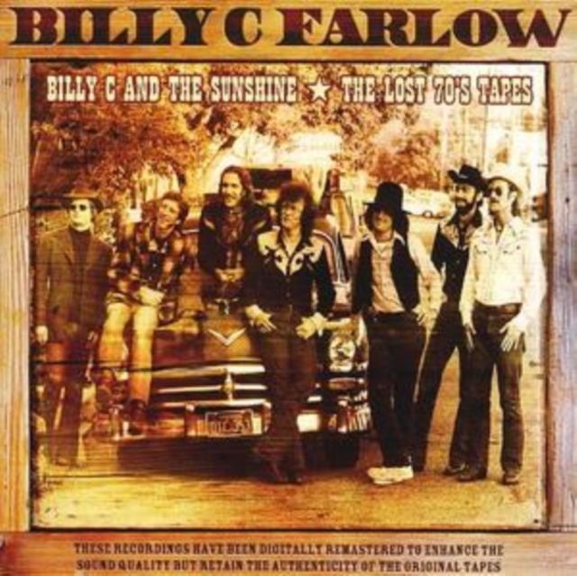 Billy C and the Sunshine/lost 70's Tapes [digipak], CD / Album Cd