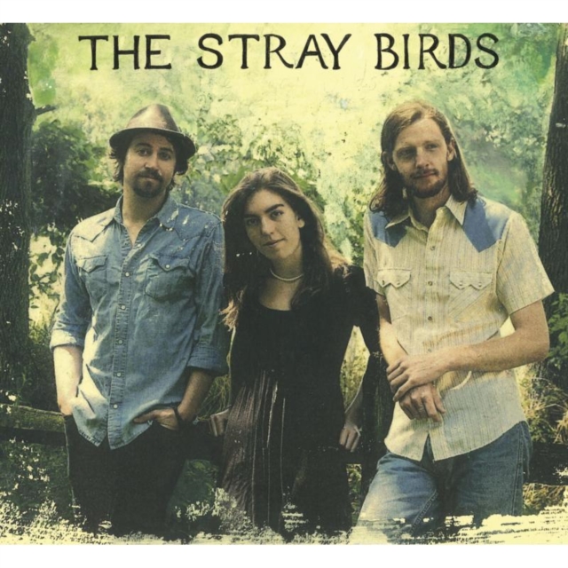 The Stray Birds, CD / Album Cd