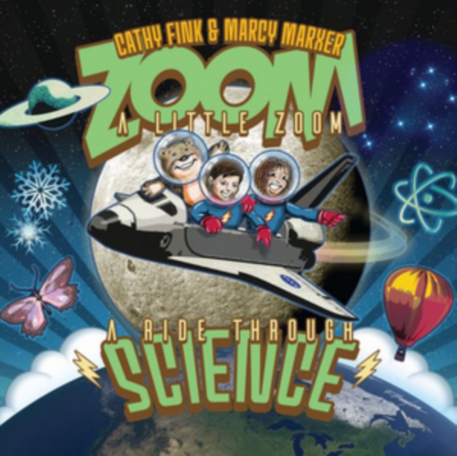 Zoom a Little Zoom: A Ride Through Science, CD / Album Cd
