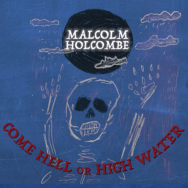 Come Hell Or Highwater, CD / Album Cd