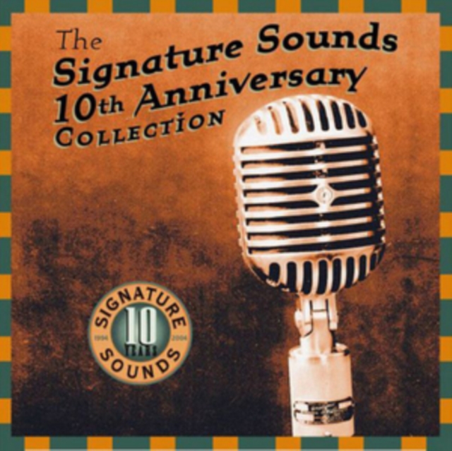 The Signature Sounds 10th Anniversary Collection, CD / Album Cd