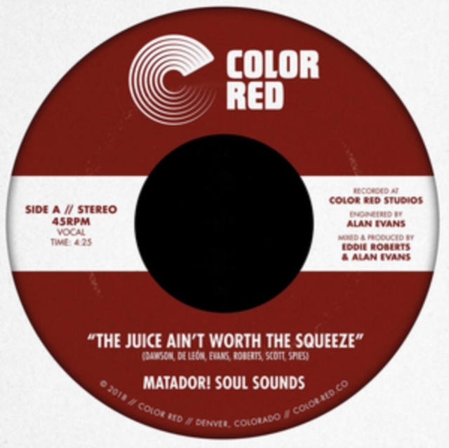 The Juice Ain't Worth the Squeeze, Vinyl / 7" Single Vinyl