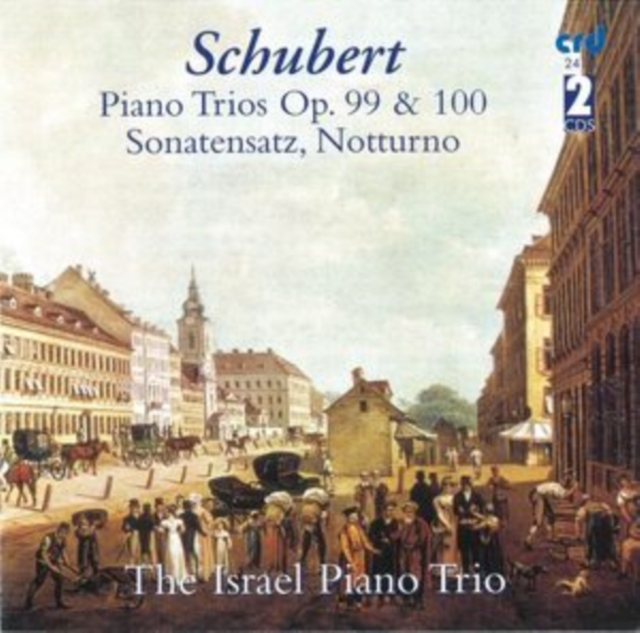 Schubert: Piano Trios, Op. 99 & 100/Sonatensatz/Notturno, CD / Album Cd