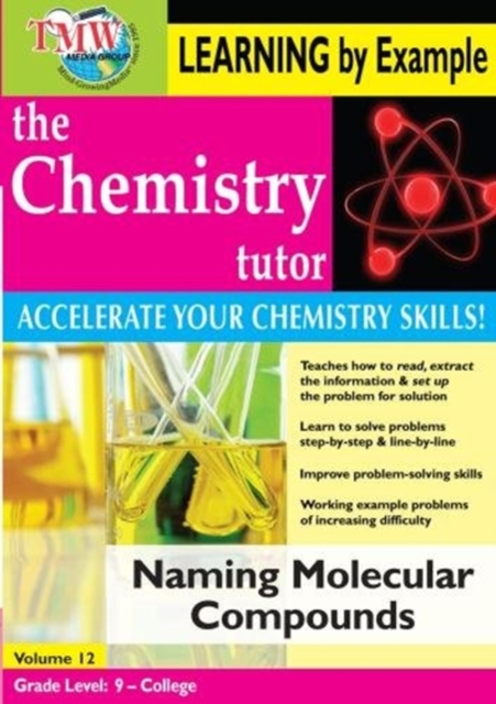 The Chemistry Tutor: Volume 12 - Naming Molecular Compounds, DVD DVD