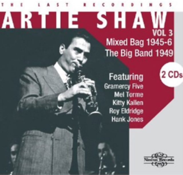 Artie Shaw: Mixed Bag 1945-6/The Big Band 1949, CD / Album Cd
