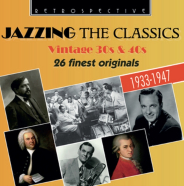 Jazzing the Classics: Vintage 30s & 40s, CD / Album Cd