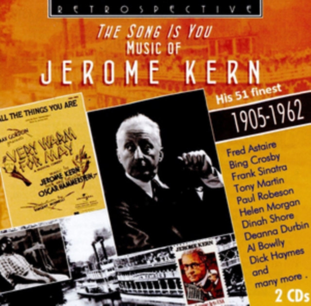 The Song Is You: Music of Jerome Kern, CD / Album Cd