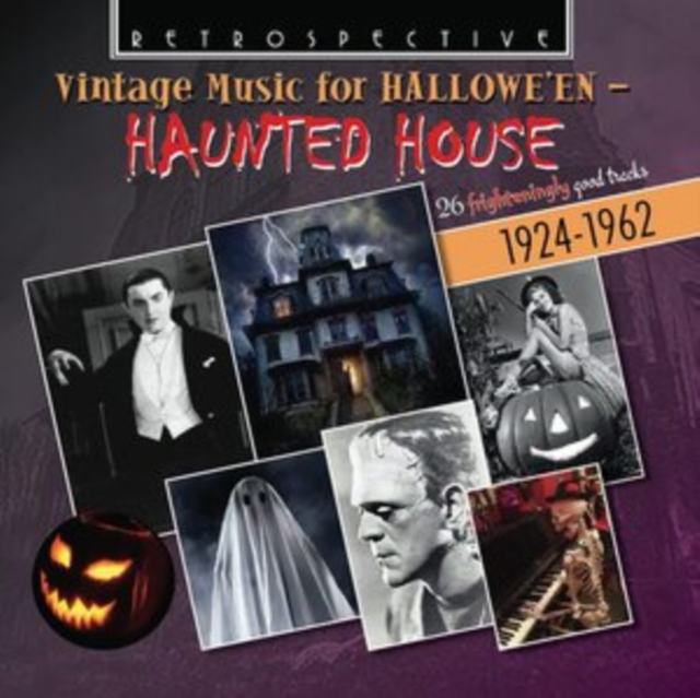 Vintage Music for Hallowe'en: Haunted House: 26 Frighteningly Good Tracks 1924-1962, CD / Album Cd