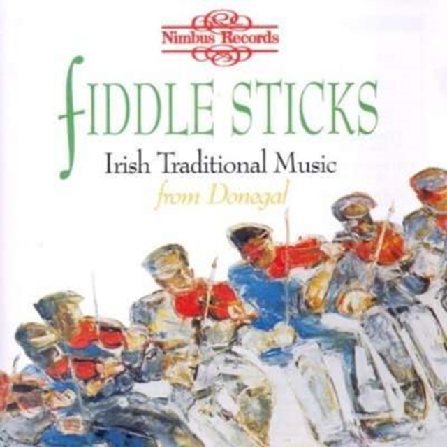 Fiddlesticks - Irish Traditional Music from Donegal, CD / Album Cd