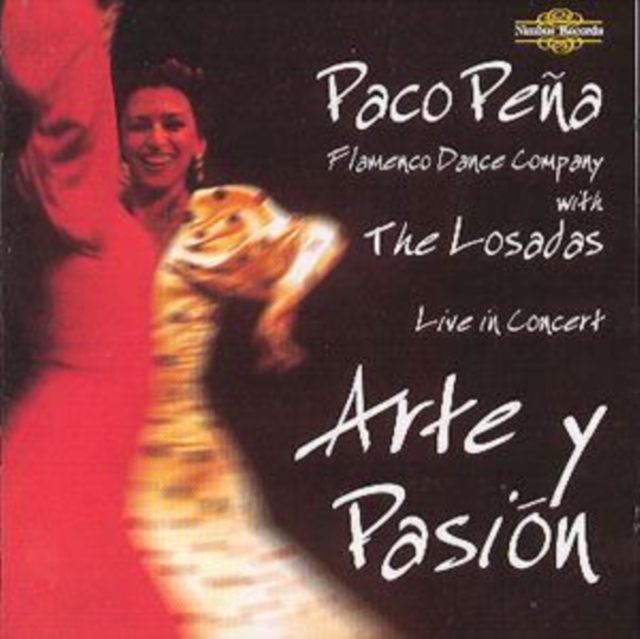 Arte Y Pasion: Flamenco Dance Company with The Losadas, CD / Album Cd