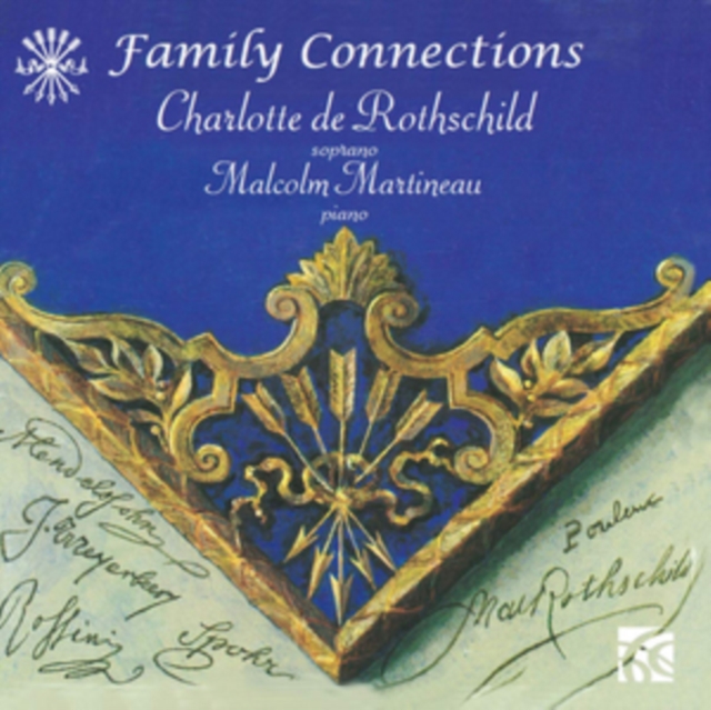 Charlotte De Rothschild/Malcolm Martineau: Family Connections, CD / Album Cd