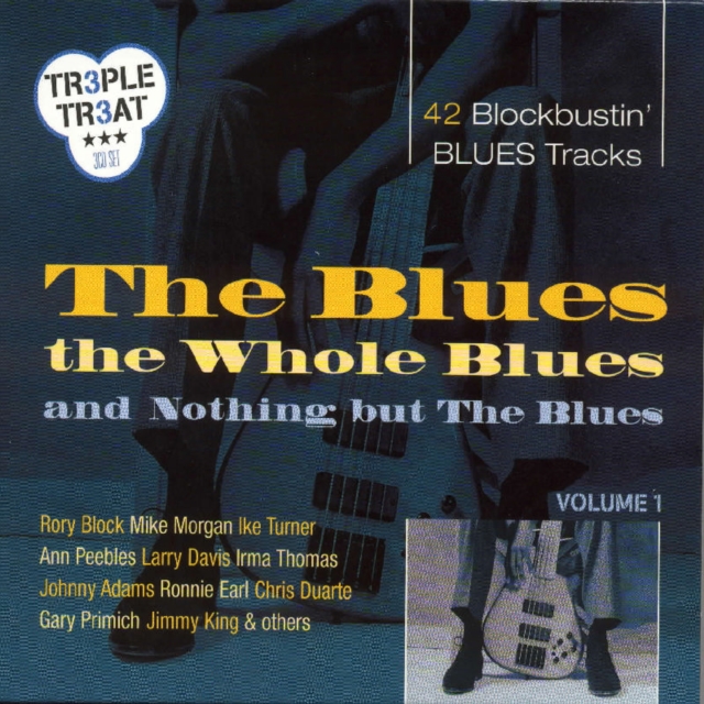 Blues, the Whole Blues and Nothing But the Blues - Vol. 1, CD / Album Cd