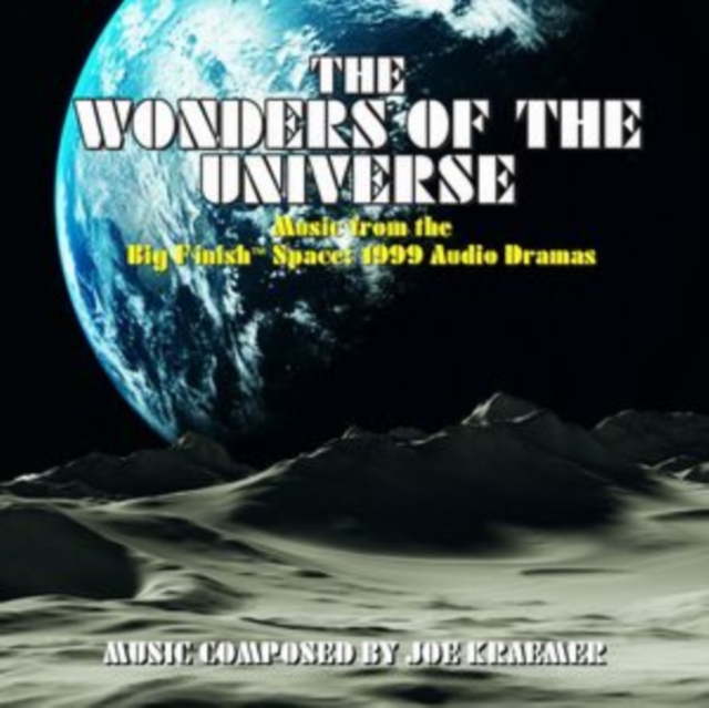 The Wonders of the Universe - Music from the Big Finish Space: 1999 Audio Dramas, CD / Album (Limited Edition) Cd