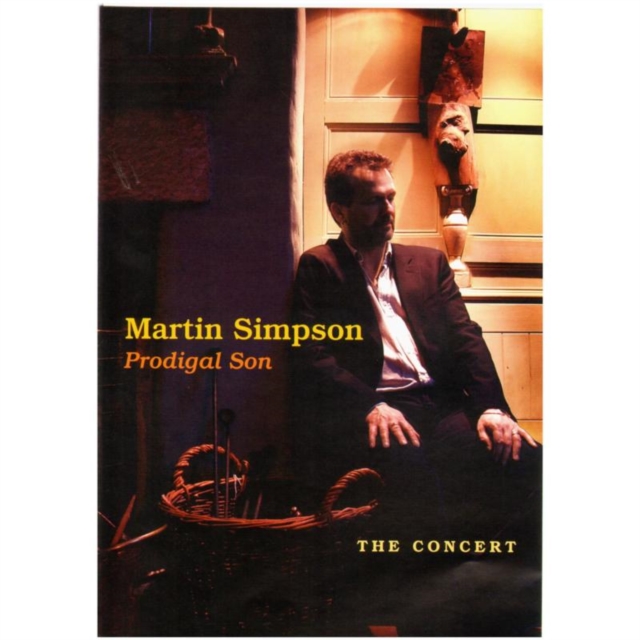 Martin Simpson: Prodigal Son - The Concert, DVD  DVD
