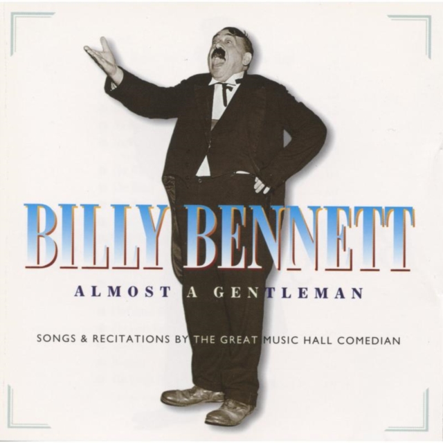 Almost A Gentleman: SONGS & RECITATIONS BY THE GREAT MUSIC HALL COMEDIAN, CD / Album Cd
