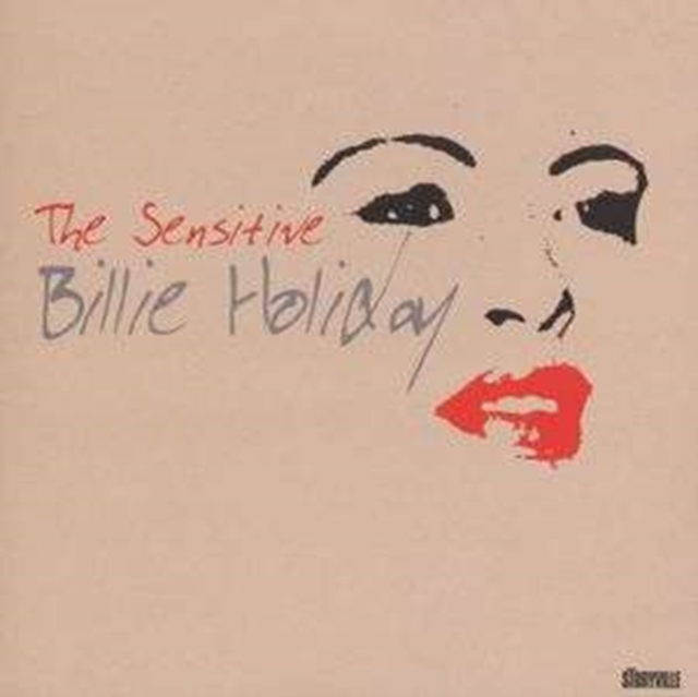The Sensitive Billie Holiday 1940 - 1949, CD / Album Cd