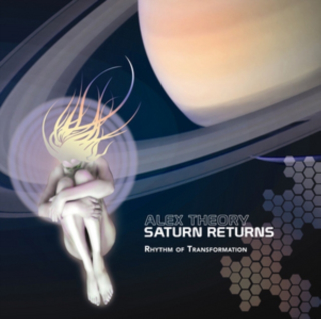 Saturn Returns: Rhythm of Transformation, CD / Album Cd