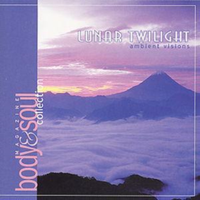 Lunar Twilight: ambient visions;MAGAZINE body & soul collection, CD / Album Cd