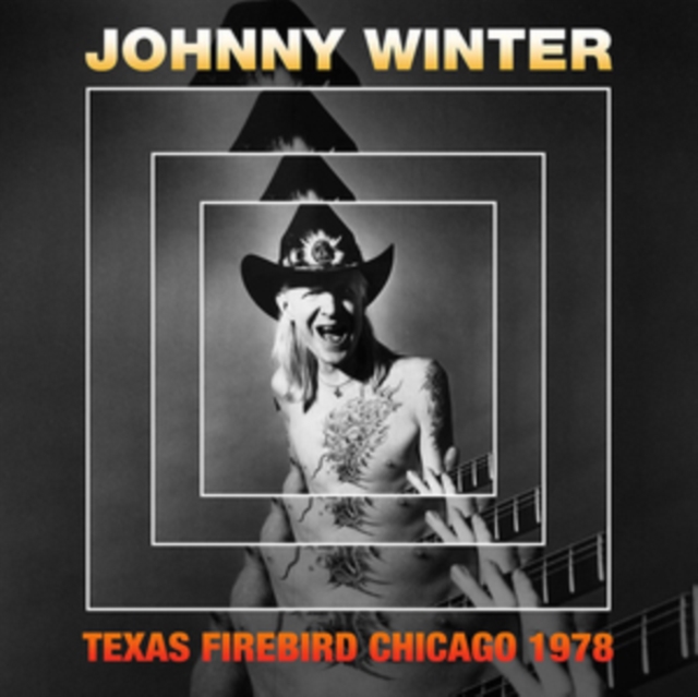Texas Firebird Chicago 1978, CD / Album Cd