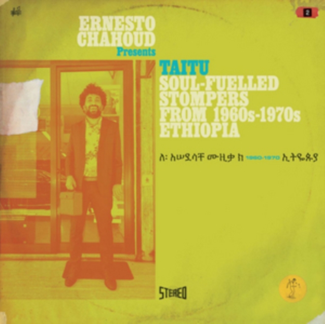 Ernesto Chahoud Presents Taitu: Soul-filled Stompers Form 1960s-1970s Ethiopia, CD / Album Cd