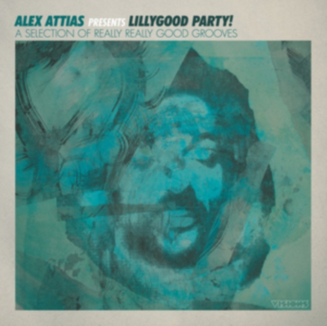 Alex Attias Presents: Lillygood Party!: A Selection of Really Really Good Grooves, Vinyl / 12" Album Vinyl