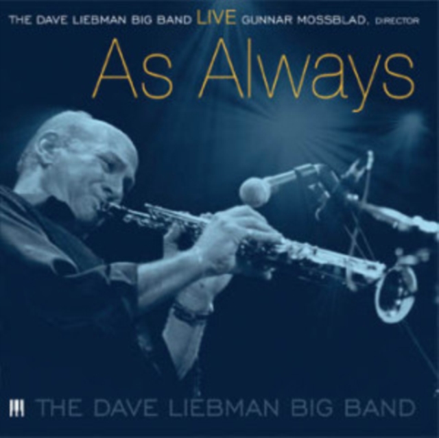 The Dave Liebman Big Band: Live As Always, DVD DVD