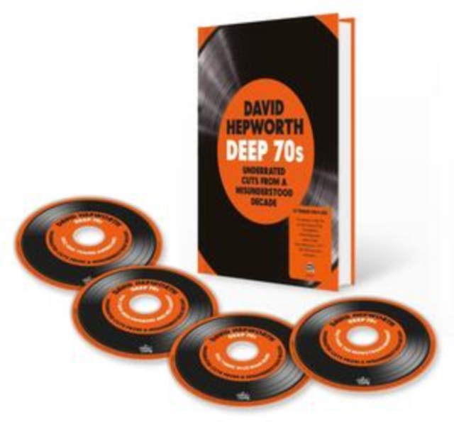 David Hepworth's Deep 70s: Underrated Cuts from a Misunderstood Decade, CD / Box Set Cd