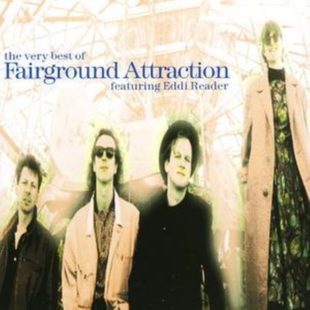 The Very Best Of Fairground Attraction: featuring Eddi Reader, CD / Album Cd