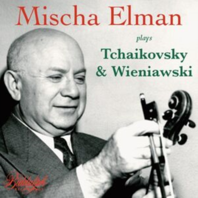 Mischa Elman Plays Tchaikovsky & Wieniawski, CD / Album Cd