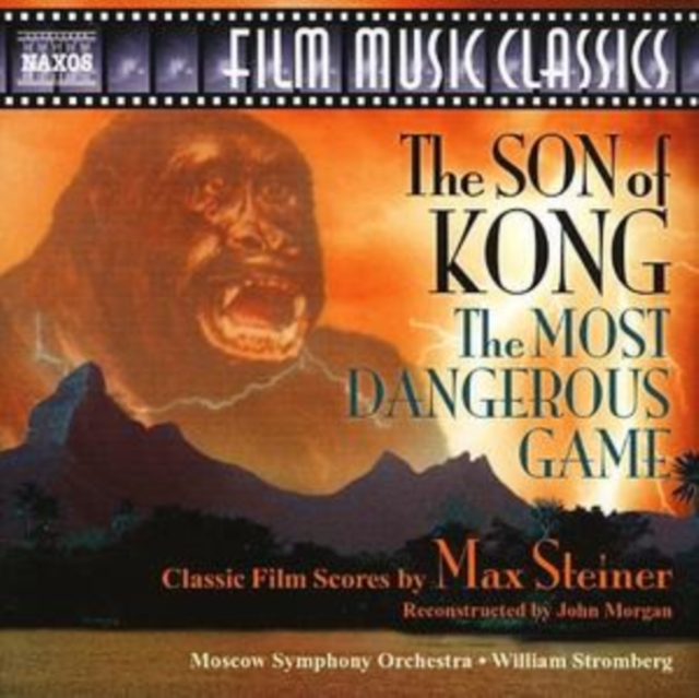 Son of Kong, The, the Most Dangerous Game (Steiner), CD / Album Cd