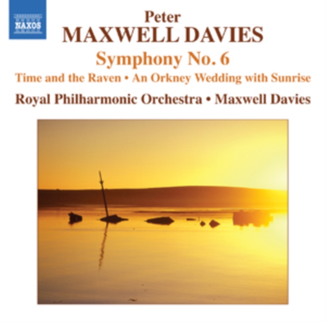 Peter Maxwell Davies: Symphony No. 6, CD / Album Cd