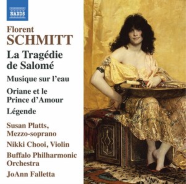 Florent Schmitt: La Tragédie De Salomé/Musique Sur L'eau/..., CD / Album Cd