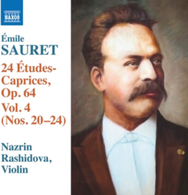 Emile Sauret: 24 Études-Caprices, Op. 64: Nos. 20-24, CD / Album Cd