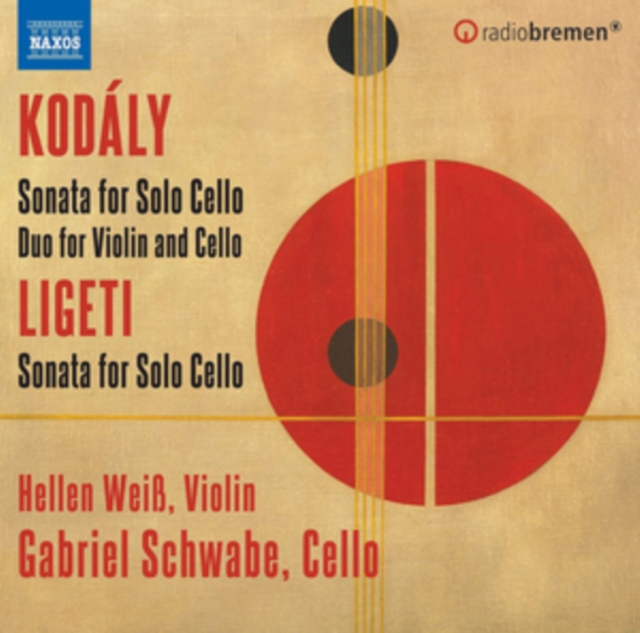 Kodály: Sonata for Solo Cello/Duo for Violin and Cello/..., CD / Album Cd