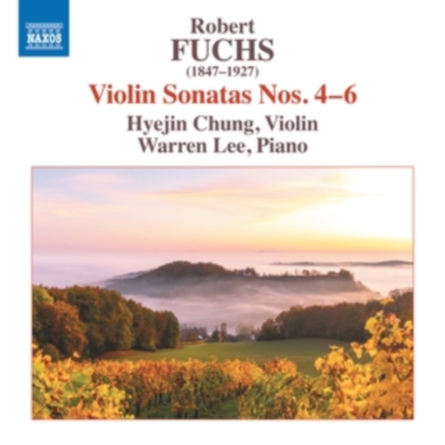 Robert Fuchs: Violin Sonatas Nos. 4-6, CD / Album Cd