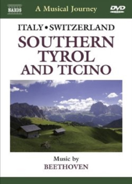 A   Musical Journey: Southern Tyrol and Ticino, DVD DVD