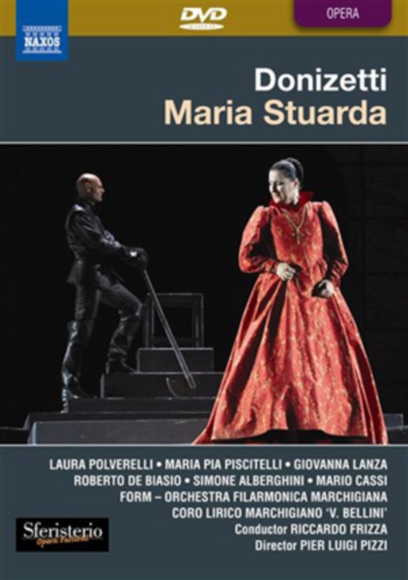 Maria Stuarda: Sferisterio Opera Festival (Frizza), DVD DVD