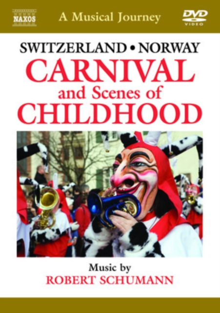 A   Musical Journey: Switzerland/Norway - Carnival and Scenes..., DVD DVD