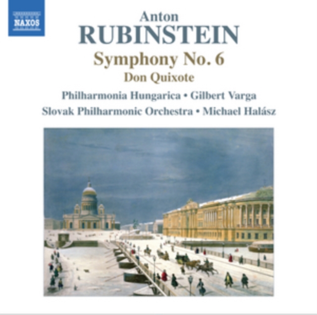 Anton Rubinstein: Symphony No. 6/Don Quixote, CD / Album Cd